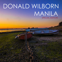 Donald Wilborn - Manila (Special Edition)