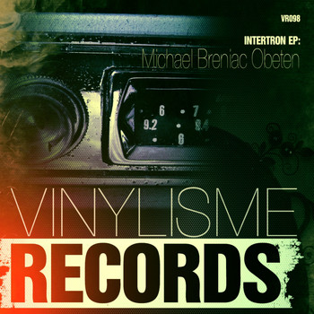 Michael Breniac Obeten - Intertron EP