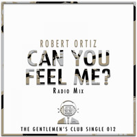 Robert Ortiz - Can You Feel Me? (Radio Mix)