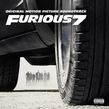 Various Artists - Furious 7: Original Motion Picture Soundtrack (Explicit)