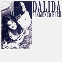 Dalida - Flamenco bleu