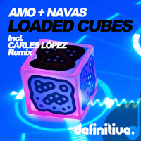 David Amo, Julio Navas - Loaded Cubes