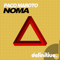 Paco Maroto - Noma EP