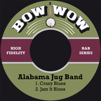 Alabama Jug Band - Crazy Blues