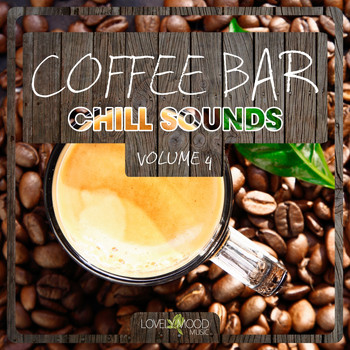 Various Artists - Coffee Bar Chill Sounds, Vol. 4