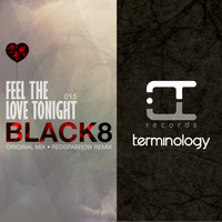 Black 8 - Feel the Love Tonight