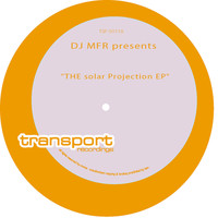 DJ MFR - Solar Projection EP