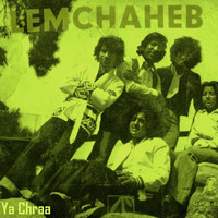Lemchaheb - Ya Chraa