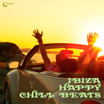 Various Artists - Ibiza Happy Chill Beats