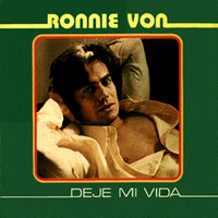 Ronnie Von - La Moza del Apartamento 06 (Moça do Apartamento 06)