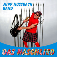 Jupp Nussbach Band - Das Naschlied