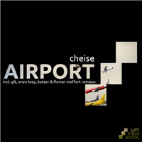 Cheise - Airport