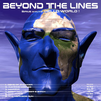 Beyond the Lines - Sirius Shouts: Hello World!