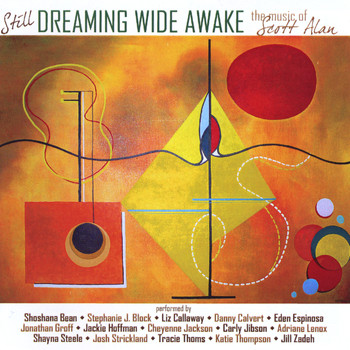 Various Artists - Still... Dreaming Wide Awake: The Music of Scott Alan