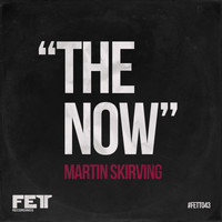 Martin Skirving - The Now