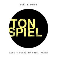 Stil & Bense - Lost & Found EP (feat. kATTA)