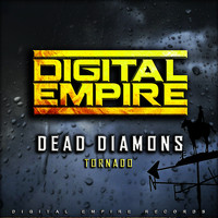 Dead Diamonds - Tornado
