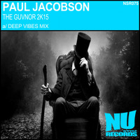 Paul Jacobson - The Guvnor 2K15 (Paul Jacobson Deep Vibes Mix)