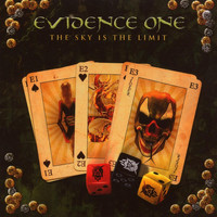 EVIDENCE ONE - The Sky Is the Limit