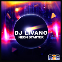 Dj Livano - Neon Starter
