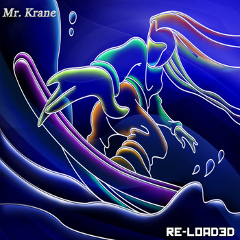 Mr. Krane - Re-Loaded