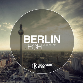 Various Artists - Berlin Tech, Vol. 12