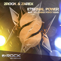 2Rock & Zarex - Eternal Power