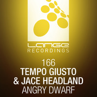 Tempo Giusto & Jace Headland - Angry Dwarf