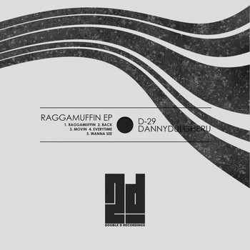 D-29 - Raggamuffin EP