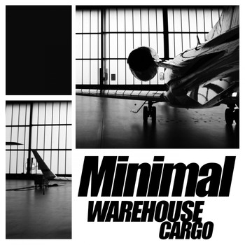 Various Artists - Minimal Warehouse Cargo