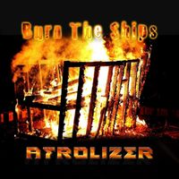 Afrolizer - Burn the Ships