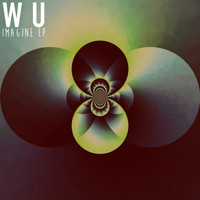 Wu - Imagine EP