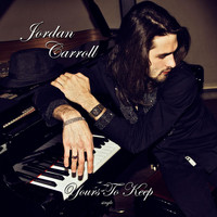 Jordan Carroll - Yours to Keep
