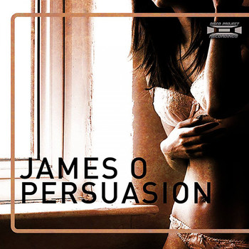 James O - Persuasion