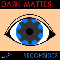 Dark Matter - Reconsider