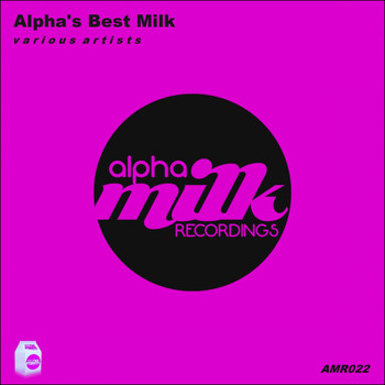 Various Artists - Alpha's Best Milk