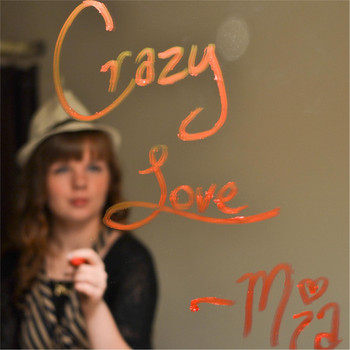 MIA - Crazy Love