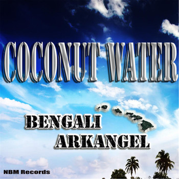 Bengali Arkangel - Coconut Water