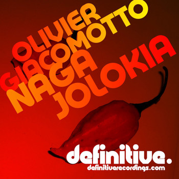Olivier Giacomotto - Naga Jolokia