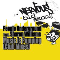 People Underground - Music Is Pumping - Club Mixes