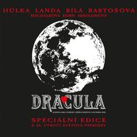 Karel Svoboda - Dracula / Speciální edice k 20. výročí světové premiéry