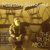 Marcus Simeone - The Truth About...