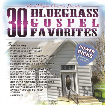 Various Artists - 30 Bluegrass Gospel Favorites – Power Picks: Vintage Collection