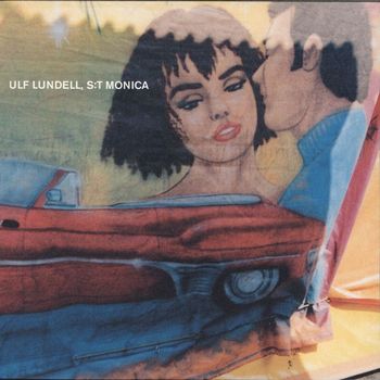 Ulf Lundell - S:t Monica