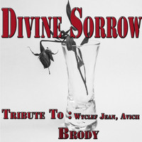 Brody - Divine Sorrow: Tribute to Wyclef Jean, Avicii