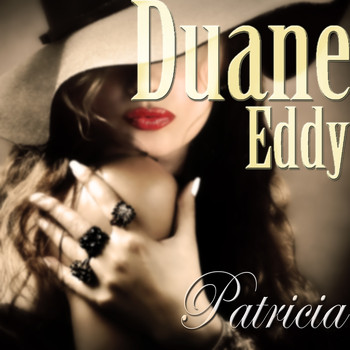 Duane Eddy - Patricia