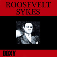 Roosevelt Sykes - Roosevelt Sykes