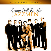 Kenny Ball And His Jazzmen - Vintage Gold