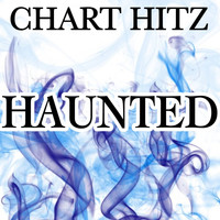 Chart Hitz - Haunted - A Tribute to Beyonce (Explicit)