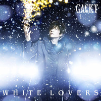 Gackt - WHITE LOVERS